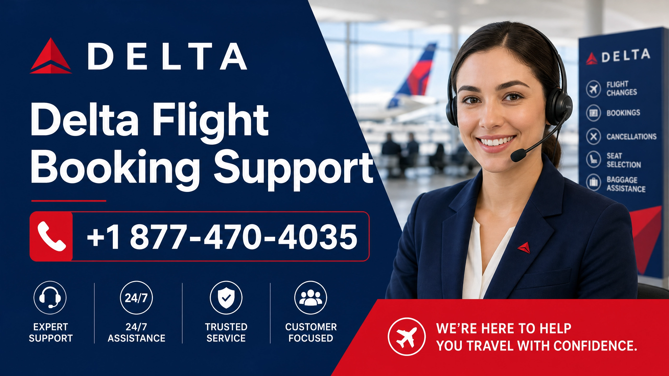 Delta Airlines&reg; Customer Service Complete Official Guide = Step-by-Step Help &amp; Support 24/7 Delta Airlines