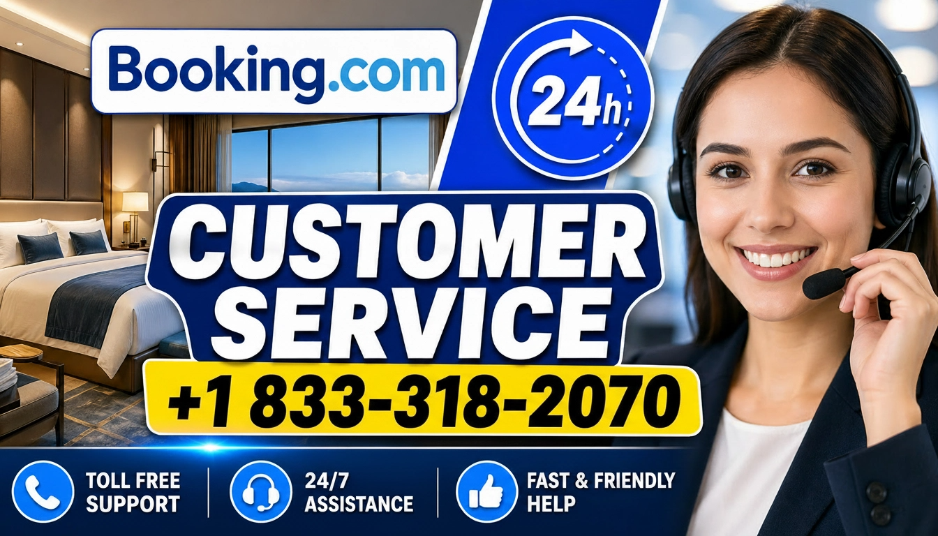 Full™ {{List}} of Booking.comⓃ CUSTOMER© SERVICE℗ (24/7 Live Person Support) Numbers