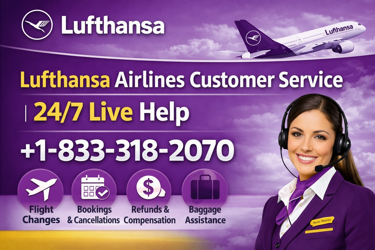 How to Contact Lufthansa Airlines Customer Service: Official 24/7 Support Guide